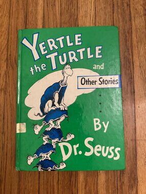 Yertle the Turtle and Other Stories Dr. Seuss Vintage Hardcover — Random House
